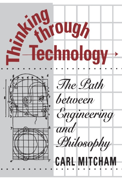 E-knjiga Thinking through Technology Mitcham Carl Mitcham