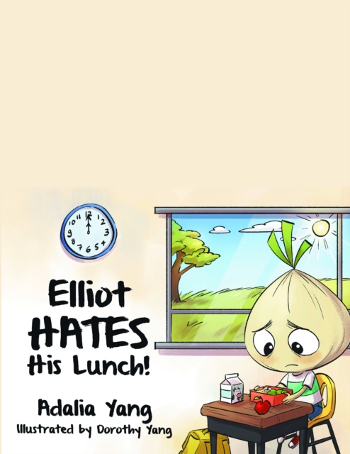 E-knjiga Elliot HATES His Lunch! Adalia Yang