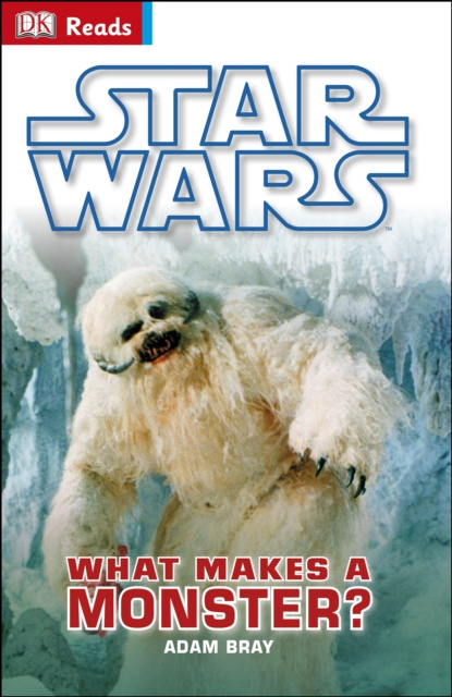 E-kniha Star Wars What Makes A Monster? Adam Bray