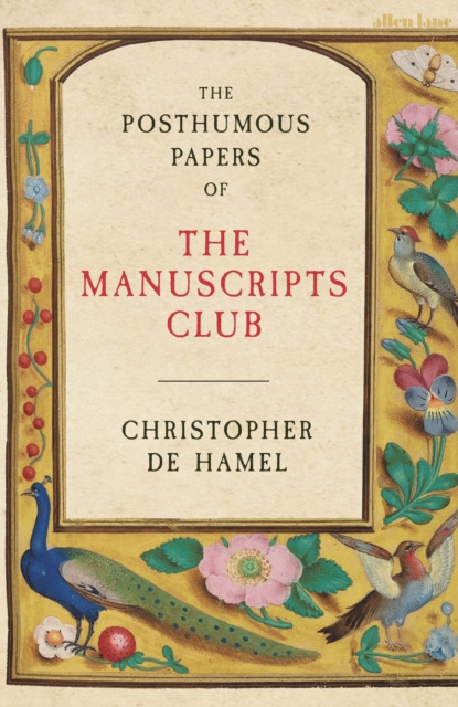 E-kniha Posthumous Papers of the Manuscripts Club Christopher de Hamel