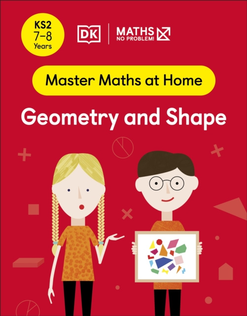 E-book Maths   No Problem! Geometry and Shape, Ages 7-8 (Key Stage 2) Maths   No Problem!