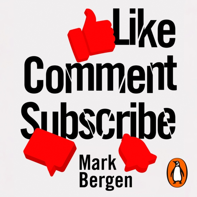Audiobook Like, Comment, Subscribe Mark Bergen