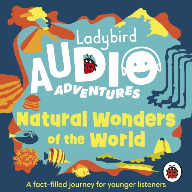 Audiolibro Natural Wonders of the World Ben Bailey-Smith