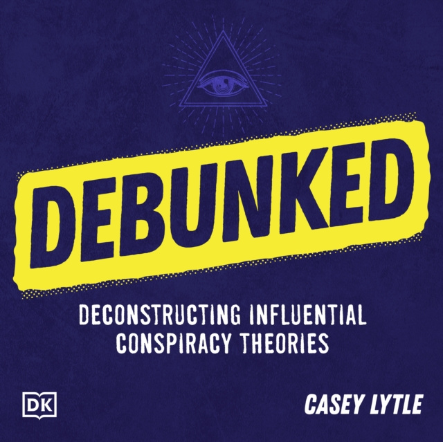 Audiobook Debunked Casey Lytle