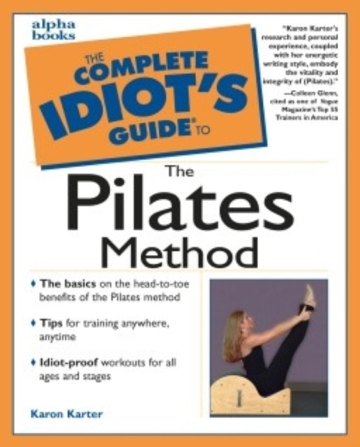 E-book Complete Idiot's Guide to the Pilates Method Karon Karter