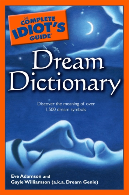 E-knjiga Complete Idiot's Guide Dream Dictionary Dream Genie