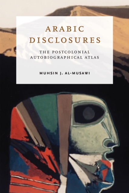 E-knjiga Arabic Disclosures Muhsin J. al-Musawi