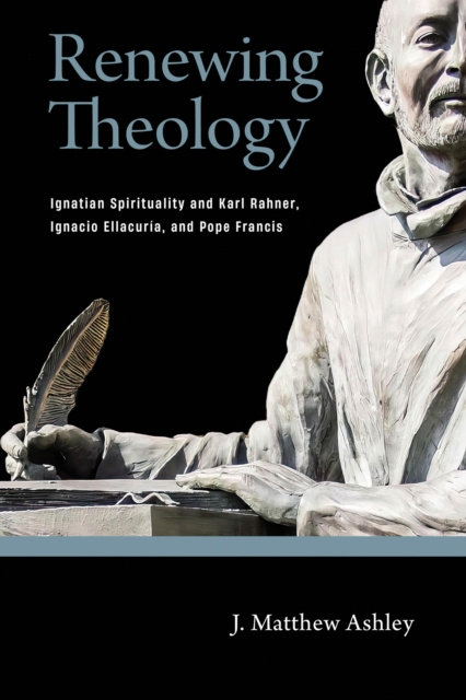 E-book Renewing Theology J. Matthew Ashley