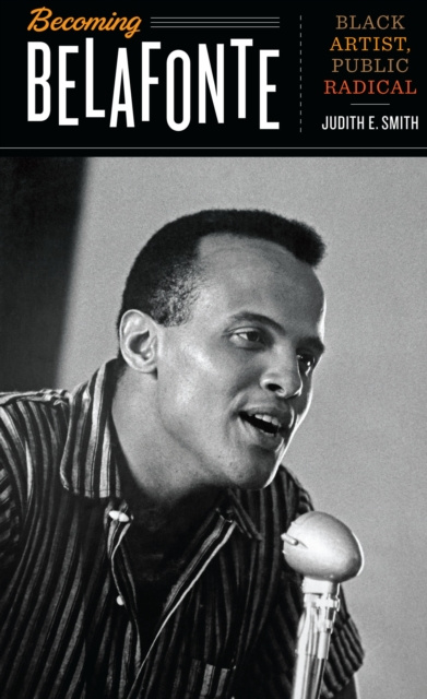 E-knjiga Becoming Belafonte Judith E. Smith