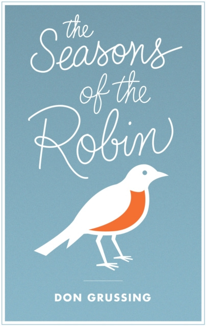E-Book Seasons of the Robin Don Grussing