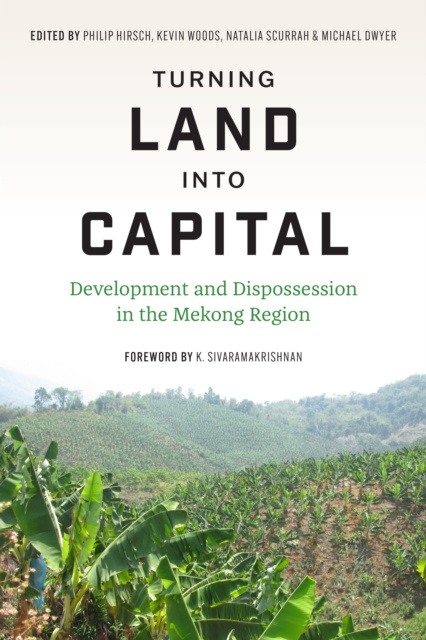 E-kniha Turning Land into Capital Philip Hirsch