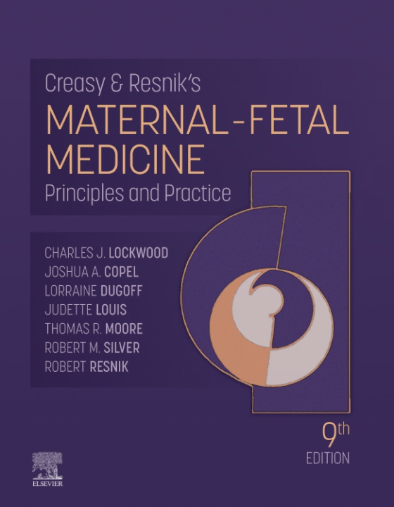 E-kniha Creasy and Resnik's Maternal-Fetal Medicine - E-Book Charles J. Lockwood