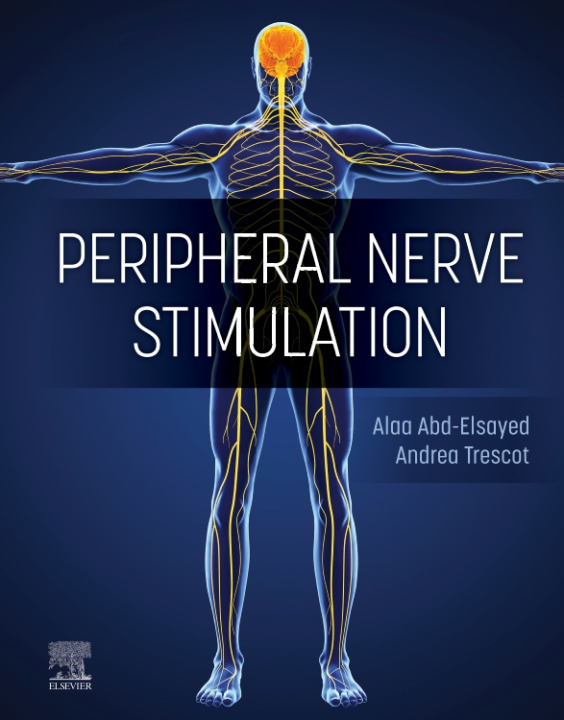 E-book Peripheral Nerve Stimulation - E-Book Alaa Abd-Elsayed