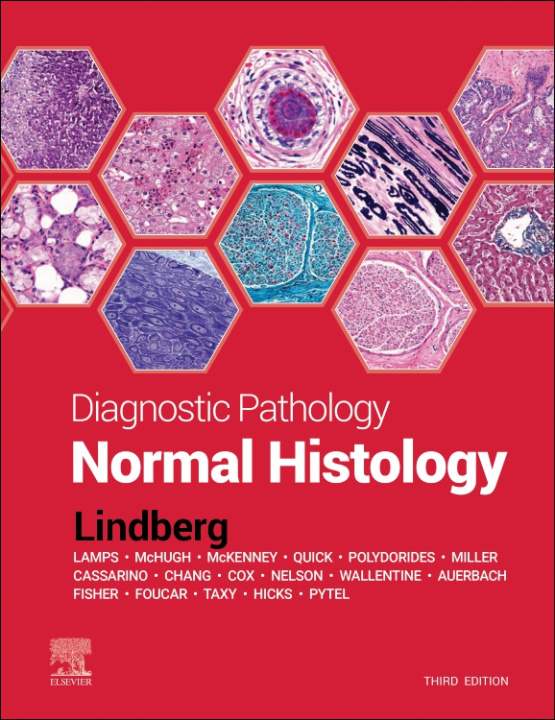 E-kniha Diagnostic Pathology: Normal Histology Matthew R Lindberg