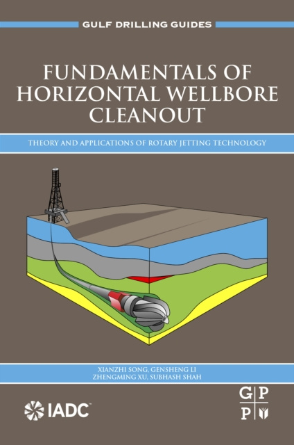 E-book Fundamentals of Horizontal Wellbore Cleanout Xianzhi Song