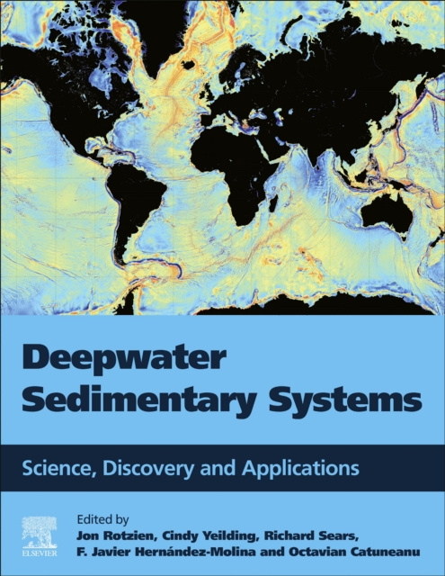 E-knjiga Deepwater Sedimentary Systems Jon R. Rotzien