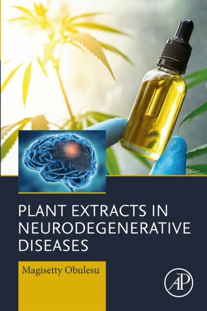 E-kniha Plant Extracts in Neurodegenerative Diseases Magisetty Obulesu