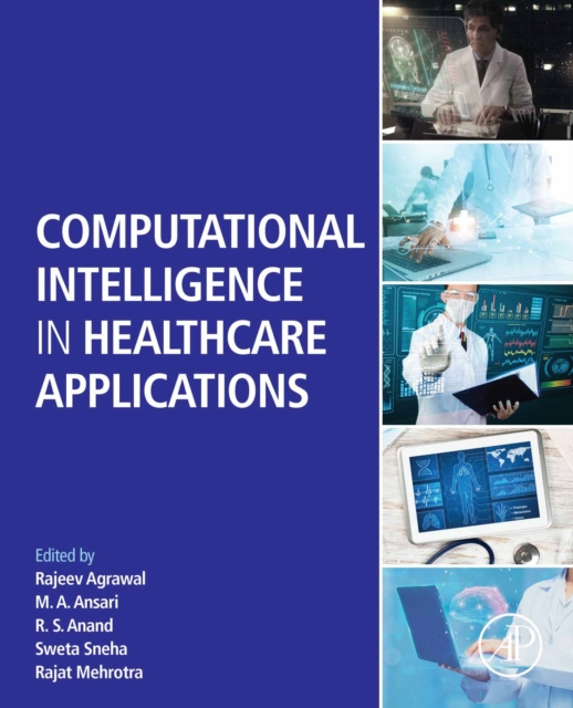 E-book Computational Intelligence in Healthcare Applications Rajeev Agrawal