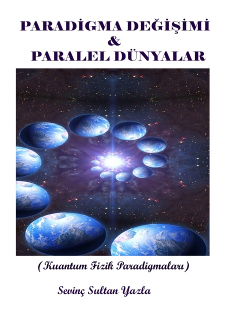 E-kniha Paradigma Degisimi & Paralel Dunyalar Sultan Yazla