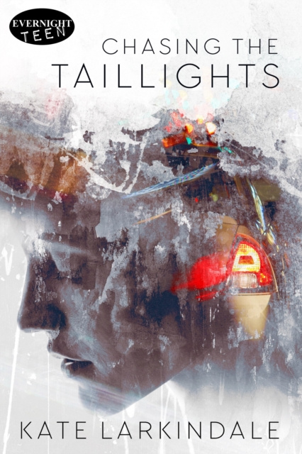 E-knjiga Chasing the Taillights Kate Larkindale