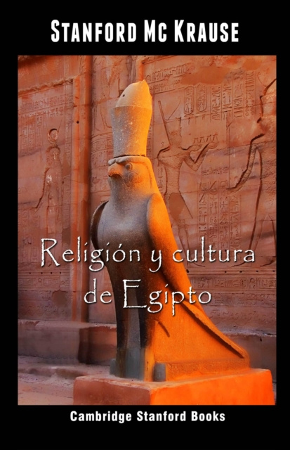 E-book Religion y cultura de Egipto Stanford Mc Krause