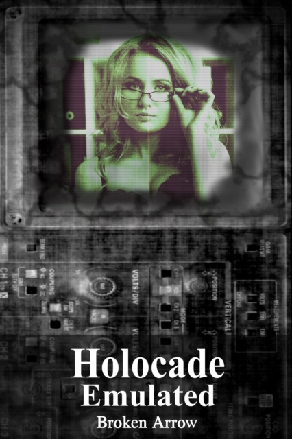 E-knjiga Holocade: Emulated Broken Arrow