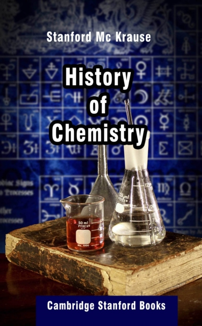 E-kniha History of Chemistry Stanford Mc Krause