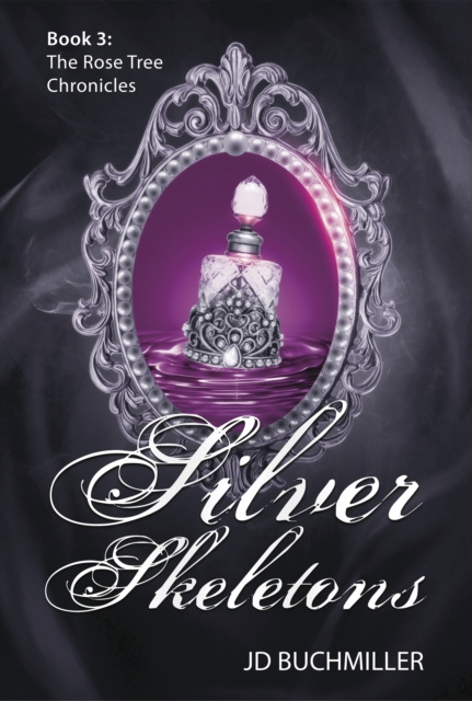 E-kniha Silver Skeletons J.D. Buchmiller