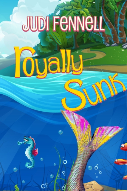 E-knjiga Royally Sunk Judi Fennell