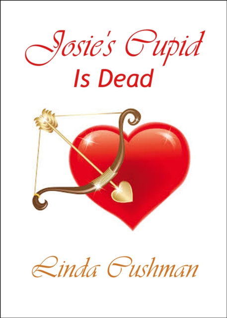 E-book Josie's Cupid is Dead Linda Cushman