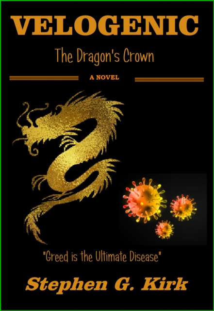 E-kniha Velogenic: The Dragon's Crown Stephen Kirk