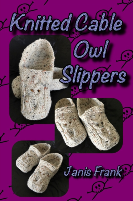 E-book Knitted Cable Owl Slippers Janis Frank