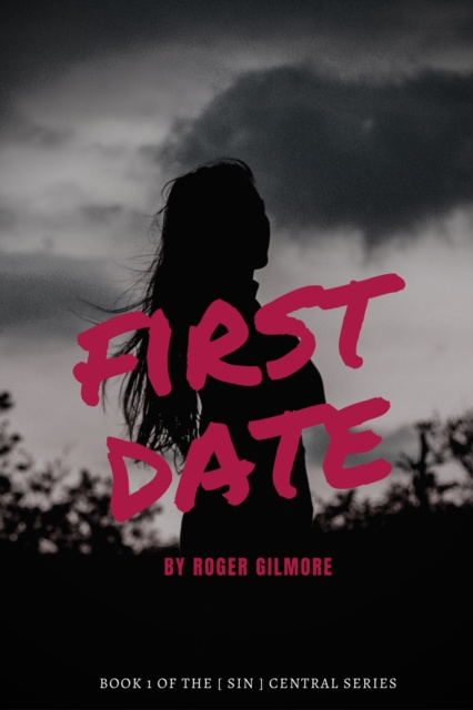 E-knjiga First Date Roger Gilmore