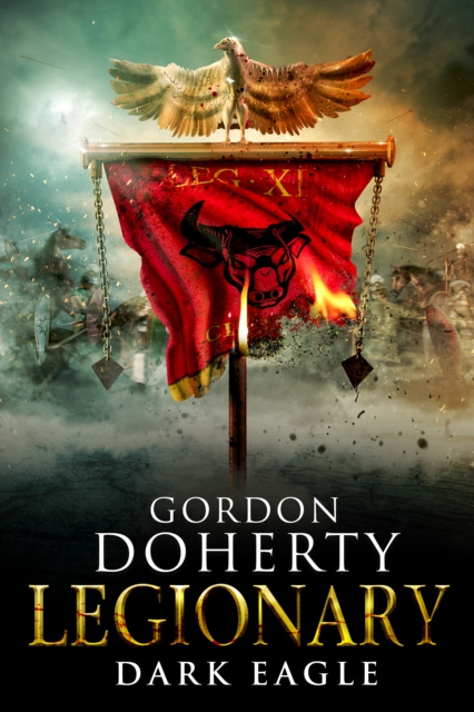 E-kniha Legionary: Dark Eagle (Legionary 8) Gordon Doherty