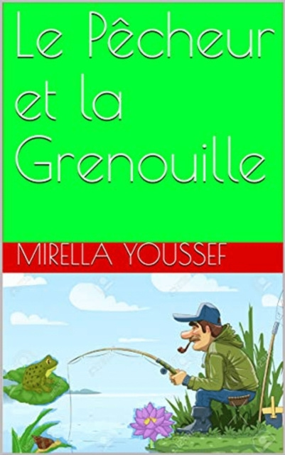 E-kniha Le Pecheur Et La Grenouille Mirella Youssef