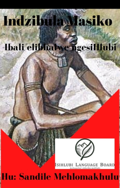 E-kniha Indzibula Masiko iBali S Mehlomakulu Mpangazitha