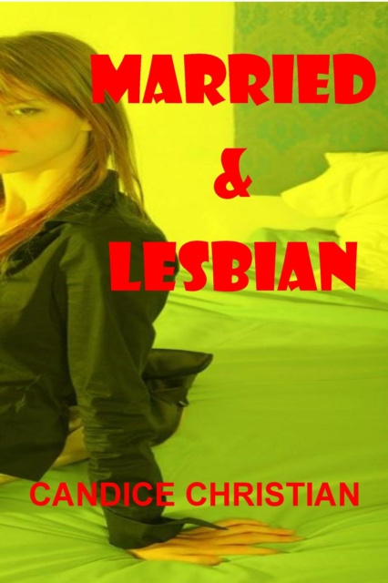 E-knjiga Married and Lesbian Candice Christian