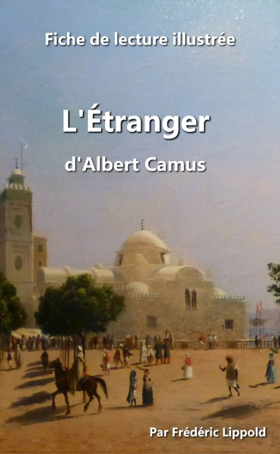 E-kniha Fiche de lecture illustree: L'Etranger, d'Albert Camus Frederic Lippold