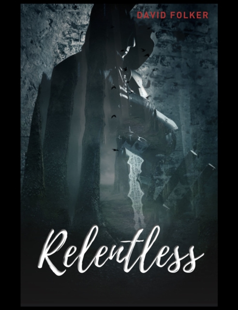 E-knjiga Relentless David Folker
