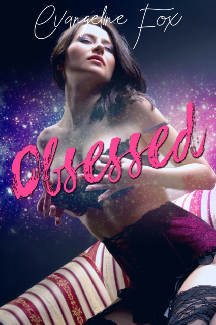 E-knjiga Obsessed Evangeline Fox