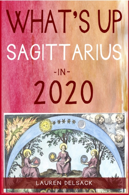 E-book What's Up Sagittarius in 2020 Lauren Delsack