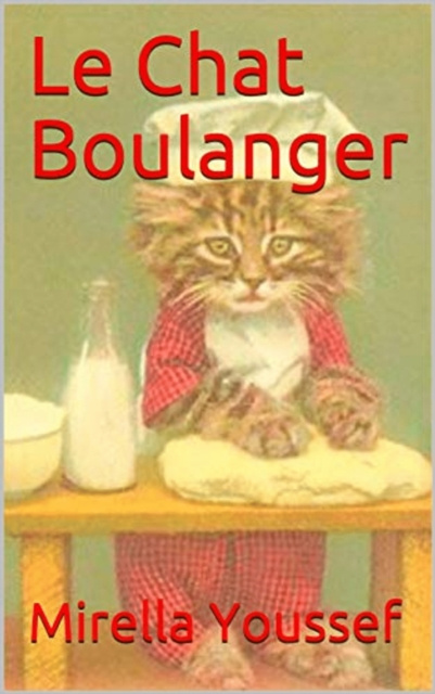 E-kniha Le Chat Boulanger Mirella Youssef