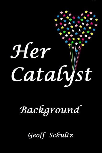 E-knjiga Her Catalyst: Background Geoff Schultz