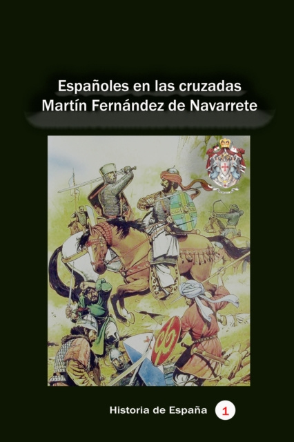 E-knjiga Espanoles en las cruzadas Martin Fernandez de Navarrete