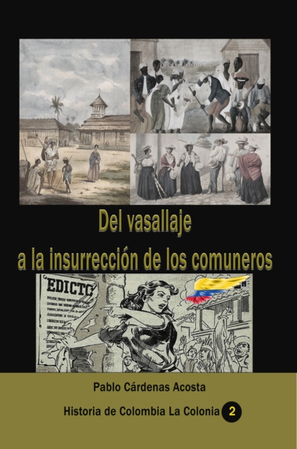 E-kniha Del vasallaje a la insurreccion de los comuneros Pablo Cardenas Acosta