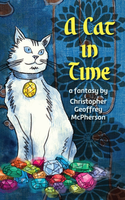 E-book Cat in Time Christopher Geoffrey McPherson