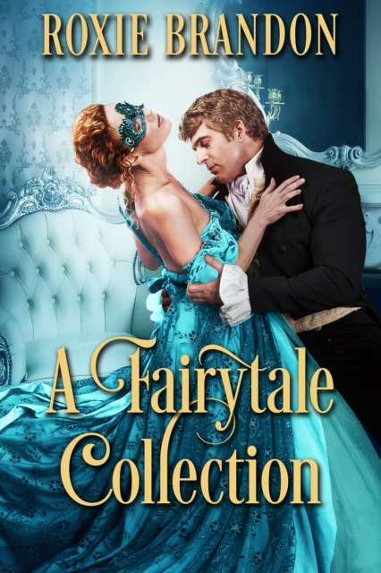 E-knjiga Fairytale Collection Roxie Brandon