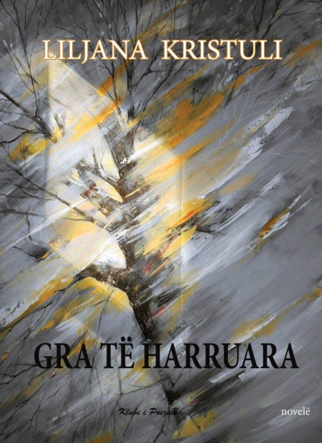 E-Book Gra te harruara Liljana Kristuli