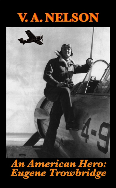 E-knjiga American Hero: Eugene Trowbridge V A Nelson