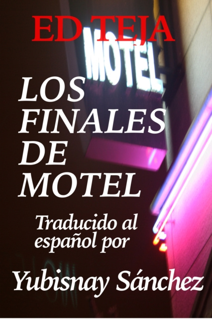 E-kniha Los Finales de Motel Ed Teja